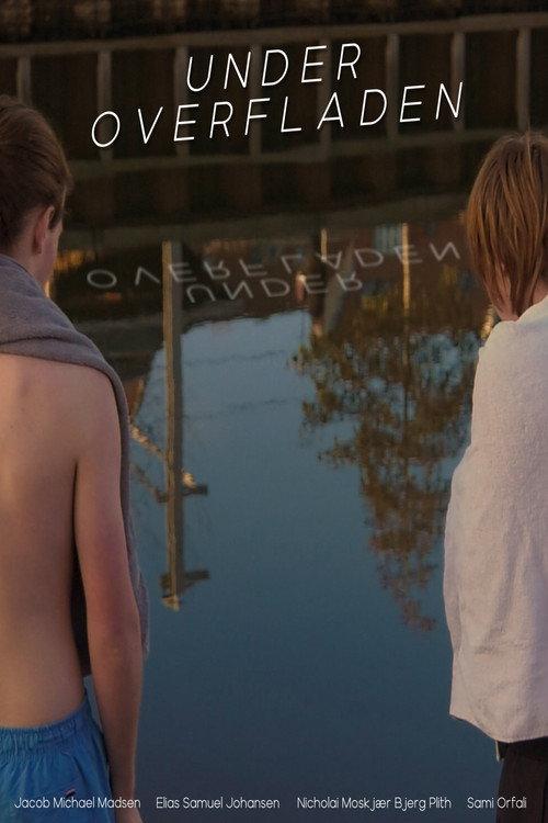 Under Overfladen 2025 official movie poster