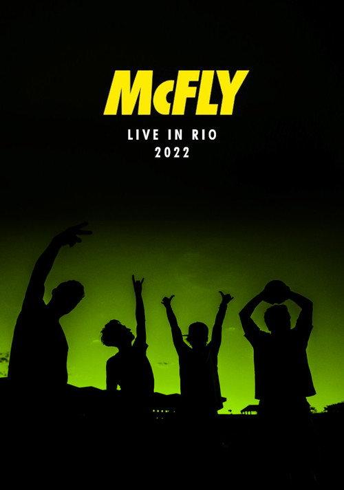 McFly: Live in Rio 2022 2022 official movie poster