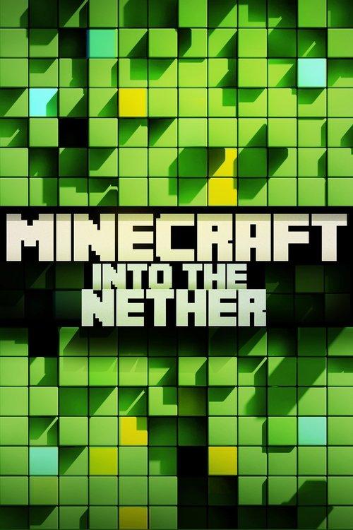 Minecraft: Into the Nether 2015 official movie poster