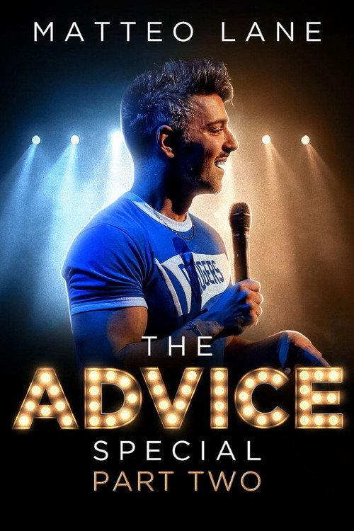 Matteo Lane: The Advice Special Part 2 2023 official movie poster