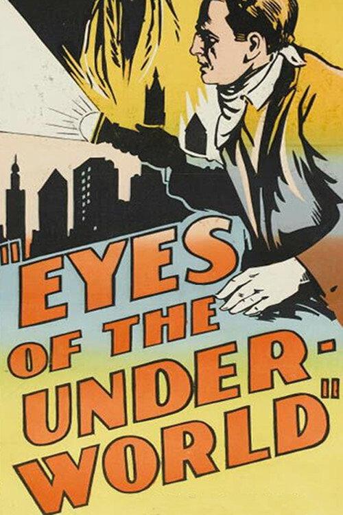 Eyes of the Underworld 1929 official movie poster