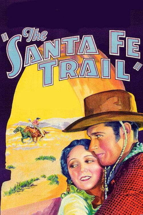 The Santa Fe Trail 1930 official movie poster