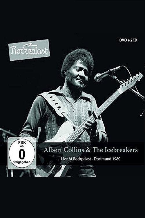 Albert Collins and The Icebreakers Live at Rockpalast 1980 official movie poster
