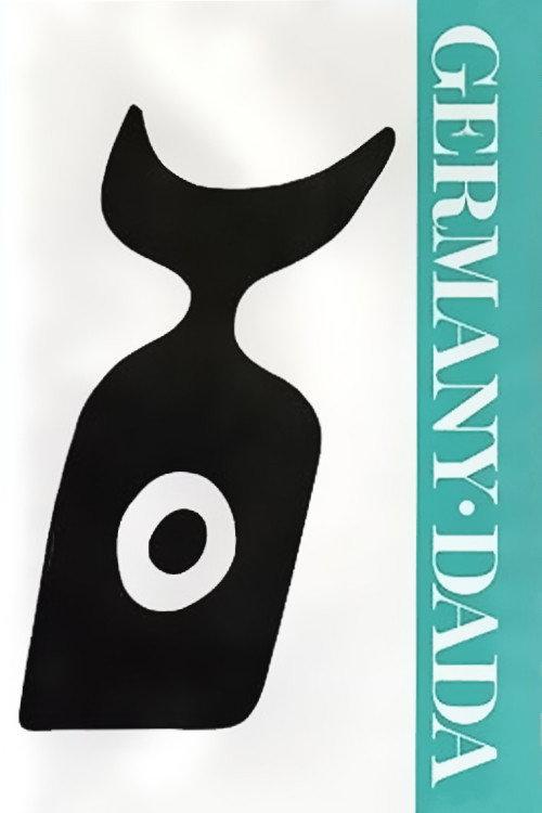 Dada: Museum Without Walls 1986 official movie poster