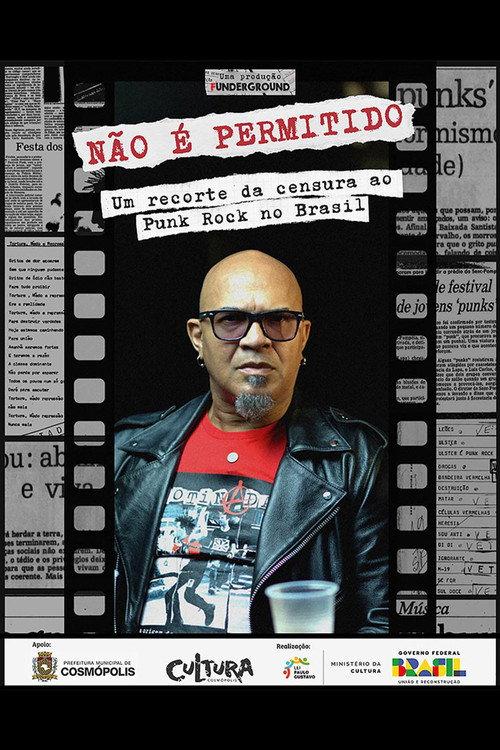 Não é Permitido: um recorte da censura ao Punk Rock no Brasil 2025 official movie poster