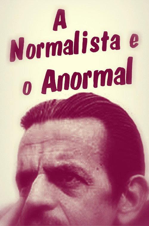 A Normalista e o Anormal 2013 official movie poster