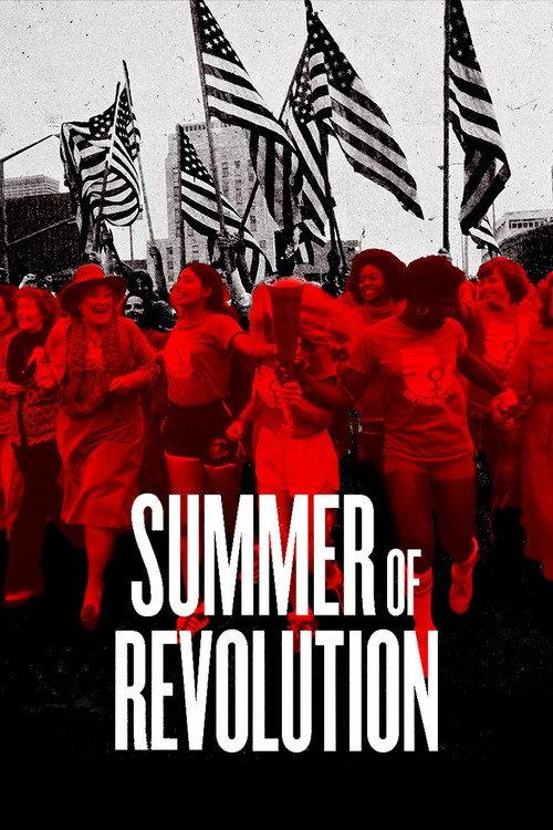 Summer of revolution 2022 official movie poster
