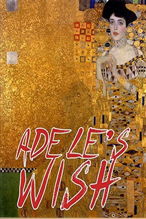 Adele's Wish 2008 official movie poster