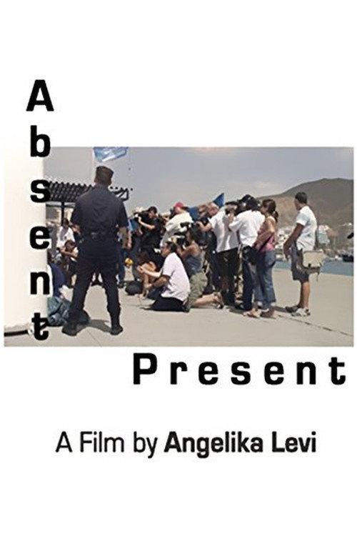 Absent Present 2010 official movie poster