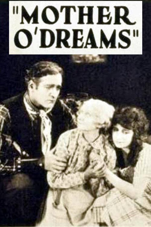 Mother o' Dreams 1921 official movie poster