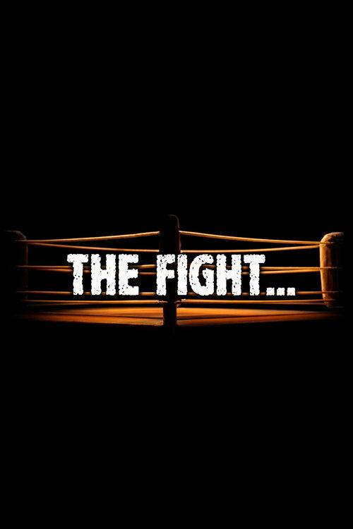 The Fight 2002 official movie poster