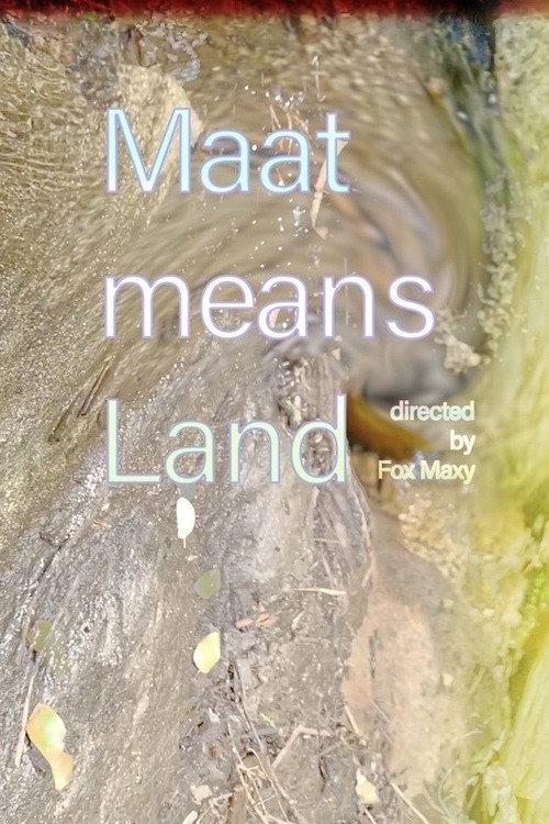 Maat Means Land 2020 official movie poster