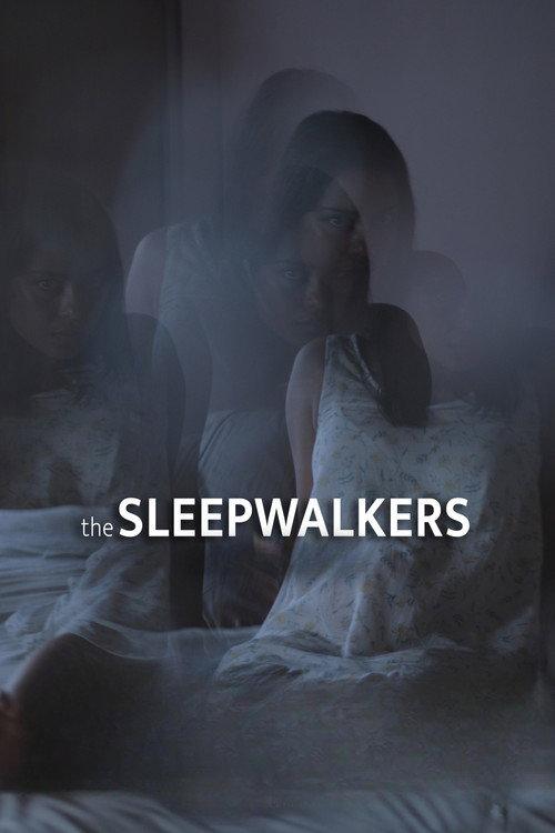 The Sleepwalkers 2020 official movie poster