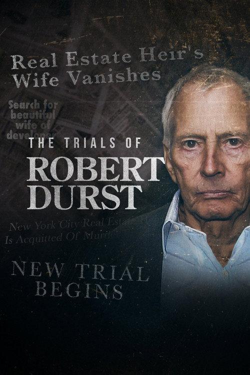 The Trials of Robert Durst 2021 official movie poster