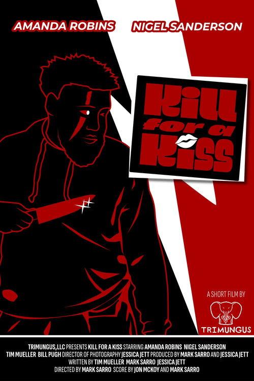 Kill For a Kiss 2026 official movie poster