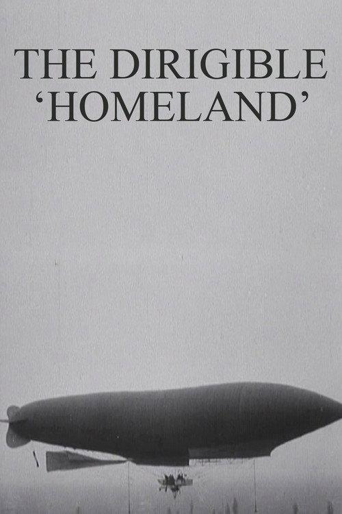 The Dirigible 'Homeland' 1906 official movie poster