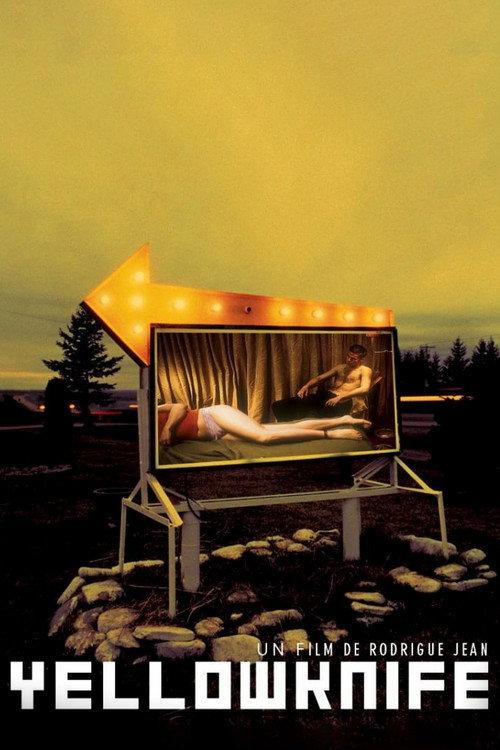 Yellowknife 2002 official movie poster