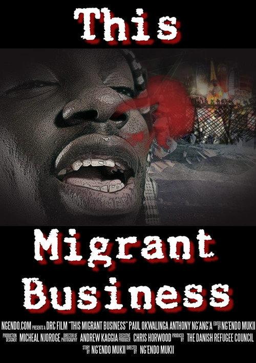 This Migrant Business 2016 official movie poster
