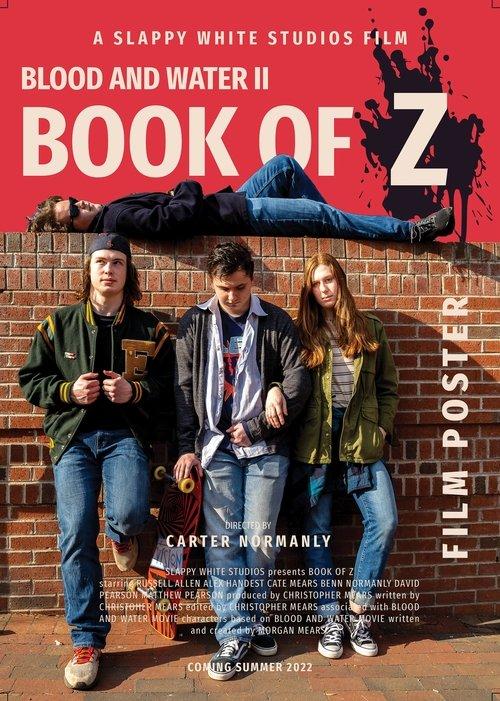 Blood and Water II: Book of Z 2022 official movie poster