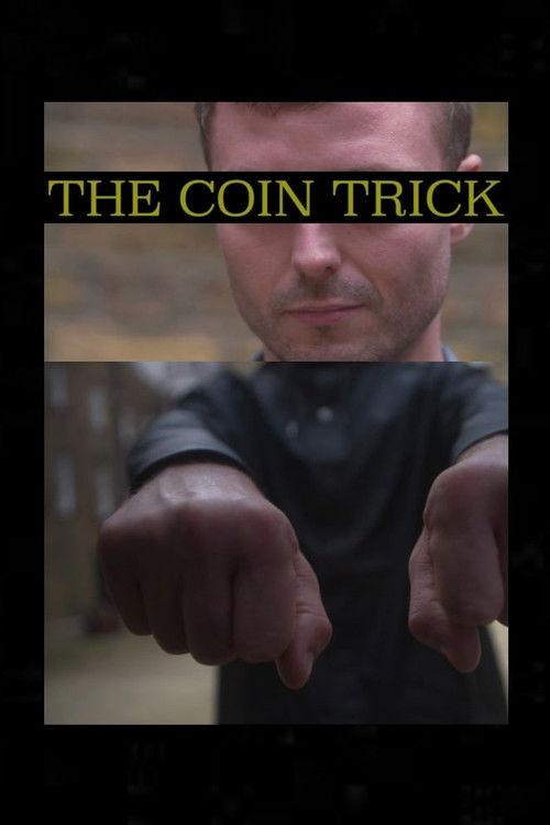 The Coin Trick 2023 official movie poster