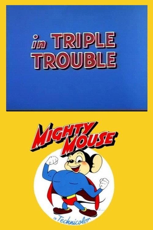 Triple Trouble 1948 official movie poster