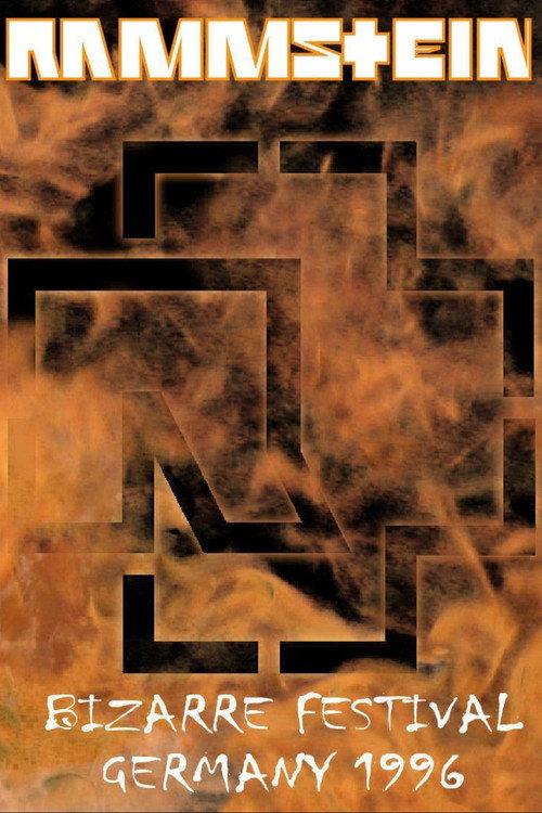 Rammstein - Bizarre Festival 1996 1996 official movie poster
