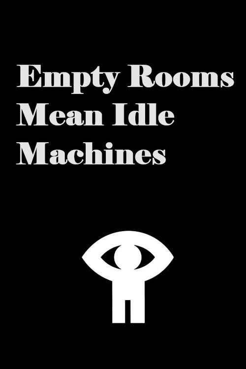 Empty Rooms Mean Idle Machines 1942 official movie poster