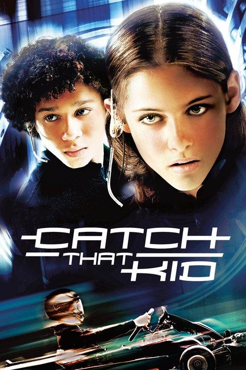 Catch That Kid 2004 official movie poster