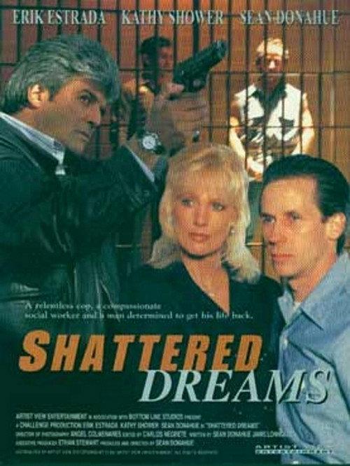 Shattered Dreams 1998 official movie poster