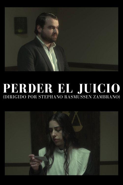 Perder el juicio 2023 official movie poster