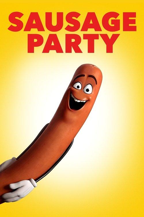 Sausage Party 2016 official movie poster