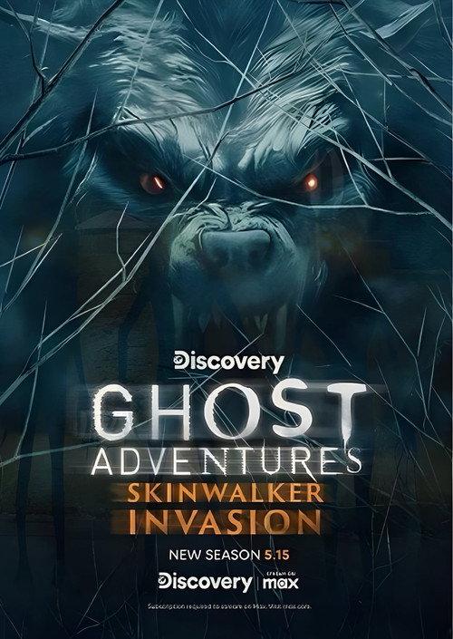 Ghost Adventures: Skinwalker Invasion 2024 official movie poster