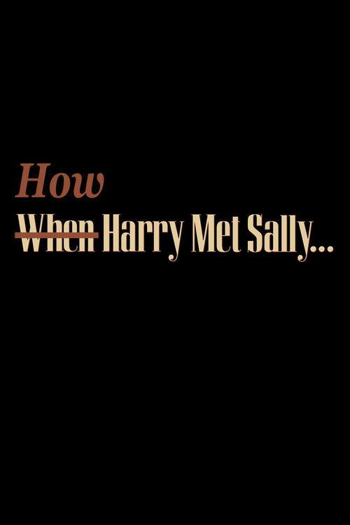 How Harry Met Sally… 2001 official movie poster