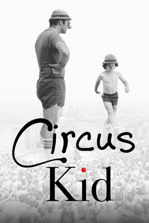 Circus Kid 2016 official movie poster