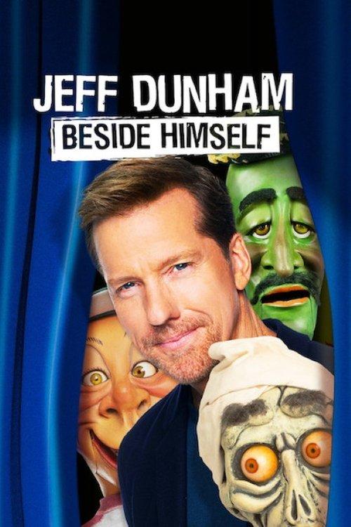 Jeff Dunham: Beside Himself 2019 official movie poster