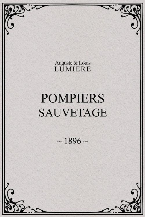 Pompiers : sauvetage 1896 official movie poster