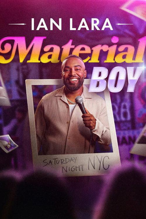 Ian Lara: Material Boy 2025 official movie poster