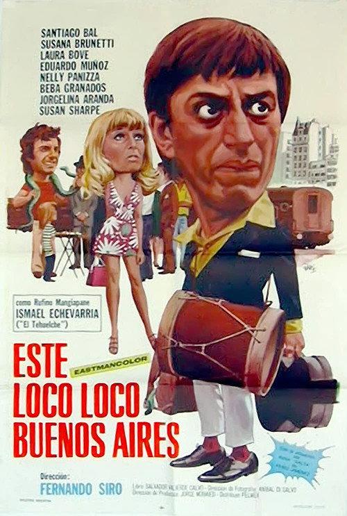This crazy, crazy Buenos Aires 1973 official movie poster