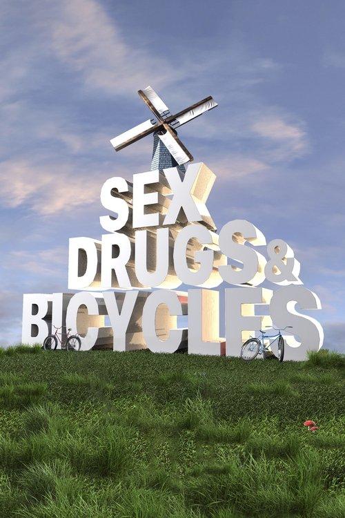 Sex, Drugs & Bicycles 2020 official movie poster
