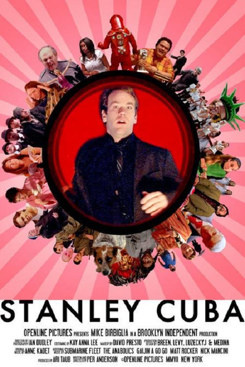Stanley Cuba 2007 official movie poster