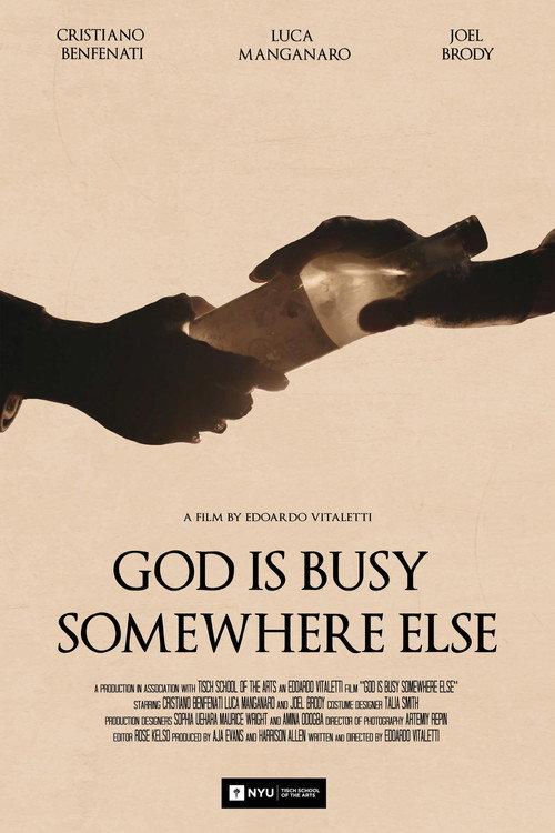 God Is Busy Somewhere Else 2018 official movie poster