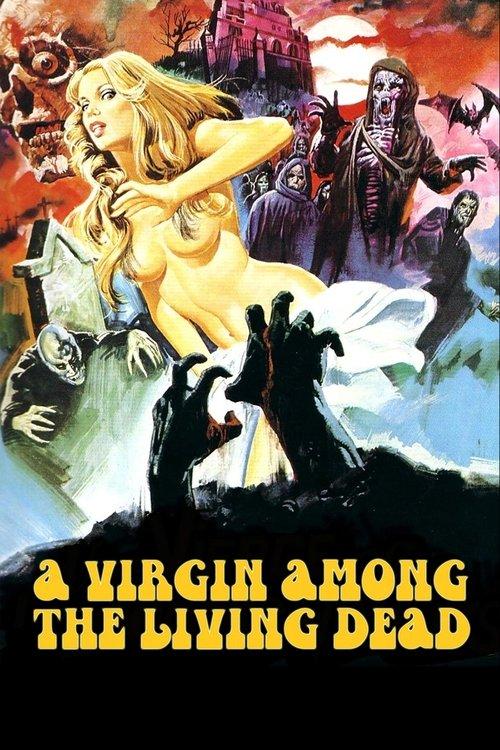 A Virgin Among the Living Dead 1973 official movie poster