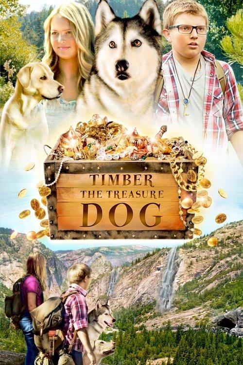 Timber the Treasure Dog 2016 official movie poster