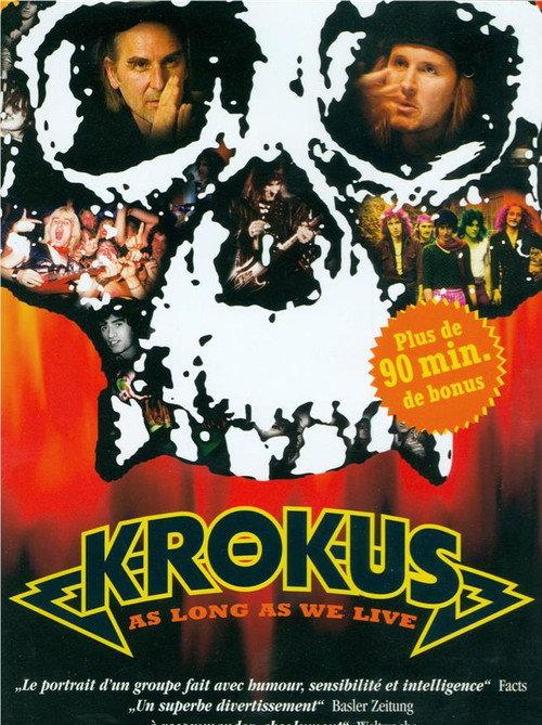 Krokus: As Long as We Live 2004 official movie poster