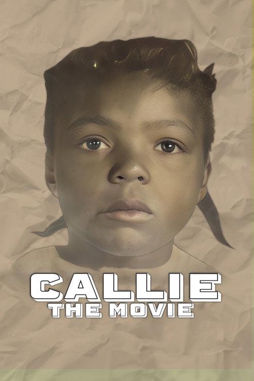 Callie the Movie 2025 official movie poster