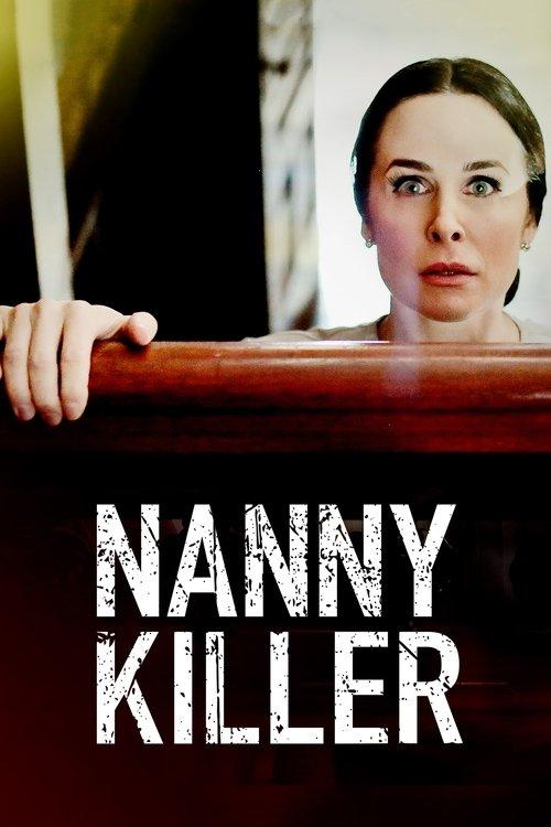 Nanny Killer 2018 official movie poster