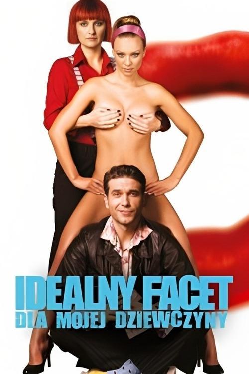 The Perfect Guy for My Girlfriend 2009 official movie poster
