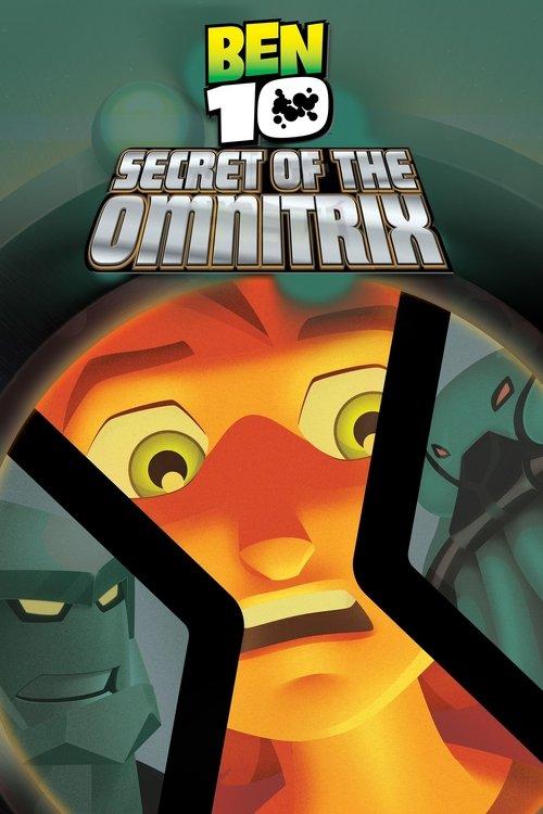Ben 10: Secret of the Omnitrix 2007 official movie poster