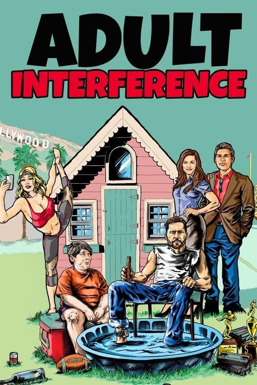 Adult Interference 2017 official movie poster