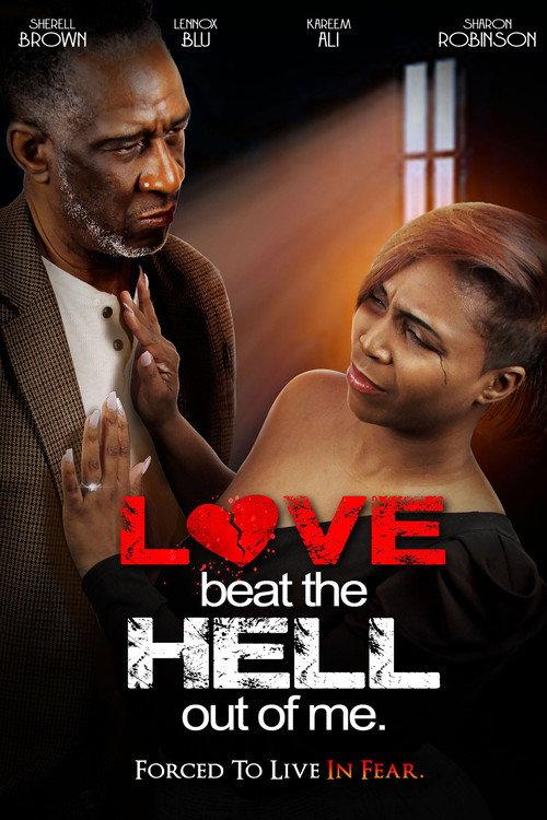 Love Beat the Hell Out of Me 2023 official movie poster